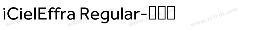 iCielEffra Regular字体转换